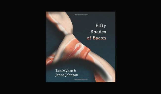 Fifty Shades of Bacon